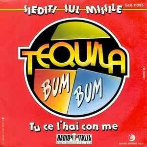 Siediti Sul Missile - Vinile 7'' di Tequila Bum Bum