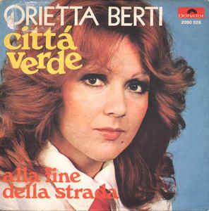Città Verde - Vinile 7'' di Orietta Berti