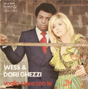 Voglio Stare Con Te - Vinile 7'' di Wess & Dori Ghezzi