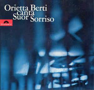 Orietta Berti Canta Suor Sorriso - Vinile LP di Orietta Berti