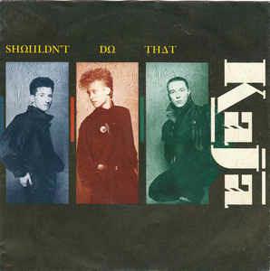 Shouldn't Do That / Charm Of A Gun - Vinile 7'' di Kaja