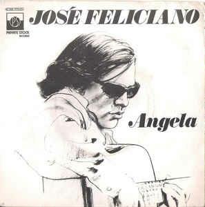 Angela - Vinile 7'' di José Feliciano
