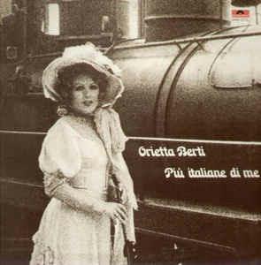 Più Italiane Di Me - Vinile LP di Orietta Berti
