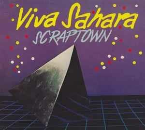 Viva Sahara - Vinile 7'' di Scraptown