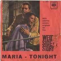 Maria / Tonight - (Dalla Colonna Sonora Originale Del Film West Side Story) - Vinile 7''