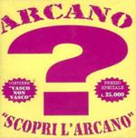 Scopri L'Arcano