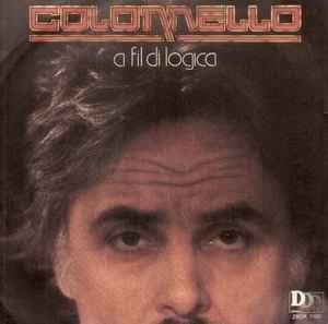 A Fil Di Logica - Vinile 7'' di Giancarlo Colonnello