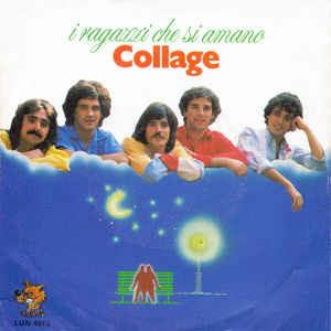 I Ragazzi Che Si Amano - Vinile 7'' di Collage