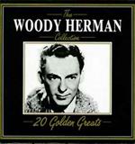 The Woody Herman Collection 20 Golden Greats