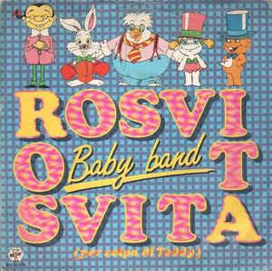 Rosvita (Per Colpa Di Teddy) - Vinile 7'' di Baby Band