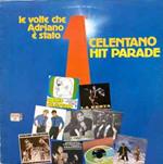 Celentano Hit Parade - Le Volte Che Adriano È Stato Primo