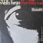 Well's Fargo: Run Billy Run