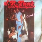 J.R. Funk & The Love Machine: Good Lovin' / Make Your Body Move