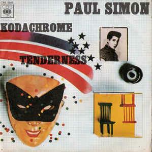 Kodachrome / Tenderness - Vinile 7'' di Paul Simon