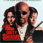 A Low Down Dirty Shame (Music From The Motion Picture)