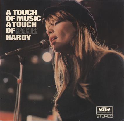 A Touch Of Music - A Touch Of Françoise Hardy - Vinile LP di Françoise Hardy