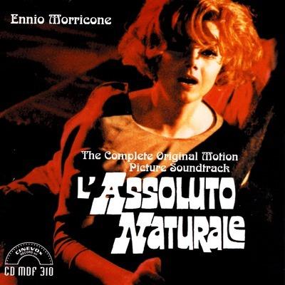 L'Assoluto Naturale (La Cineriz Presenta La Colonna Sonora Originale Del Film) - Vinile LP di Ennio Morricone
