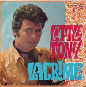 Lacrime - Vinile 7'' di Little Tony