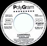 Cannonball / Slave To Love