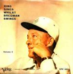 Bing Sings Whilst Bregman Swings (Volume 3)
