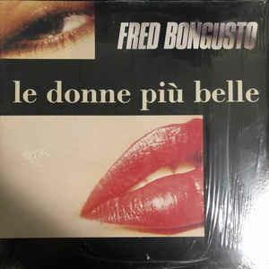 Le Donne Più Belle - Vinile LP di Fred Bongusto