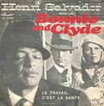 Ballade Pour Bonnie And Clyde / Le Travail C'Est La Sante