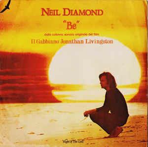 Be - Vinile 7'' di Neil Diamond
