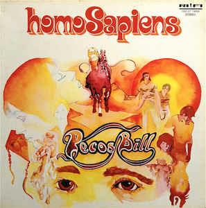 Pecos Bill - Vinile LP di Homo Sapiens