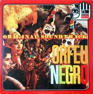 Orfeu Negro (Colonna Sonora) - Vinile LP