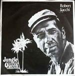 Robert Sacchi: Jungle Queen