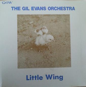 Little Wing (Live In Germany) - CD Audio di Gil Evans