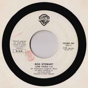 Rod Stewart / Linda Di Franco: Love Touch / My Boss - Vinile 7''