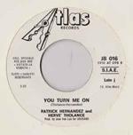 Patrick Hernandez And Hervé Tholance: Back To Boogie / You Turn Me On
