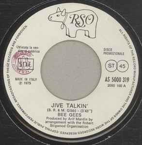 Jive Talkin' / Woodpecker - Vinile 7'' di Bee Gees