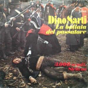 La Ballata Del Passatore / 3000 Scudi, Stefano - Vinile 7'' di Dino Sarti