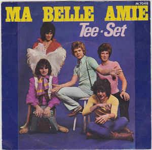 Ma Belle Amie - Vinile 7'' di Tee-Set
