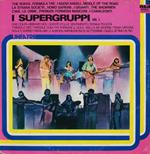 I Supergruppi Vol.1