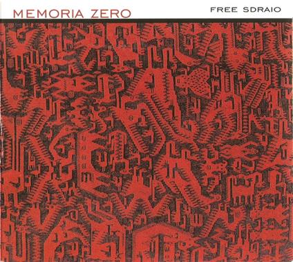Free Sdraio - CD Audio di Memoria Zero