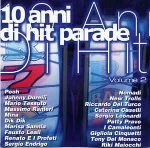 10 Anni Di Hit Parade Vol. 2 - CD Audio