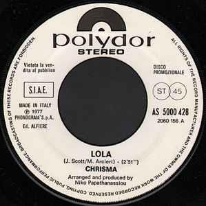 Lola / Made In Italy - Vinile 7'' di Chrisma