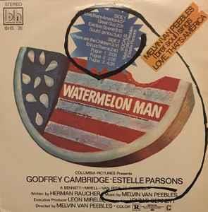 Watermelon Man (Colonna Sonora) - Vinile LP di Melvin Van Peebles