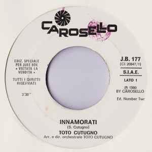 Innamorati / Cherchez Pas - Vinile 7'' di Toto Cutugno,Madleen Kane