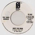 The Three Degrees / Sharif Dean: Dirty Old Man / Do You Love Me