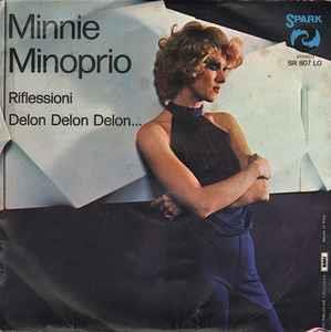 Riflessioni / Delon Delon Delon... - Vinile 7'' di Minnie Minoprio
