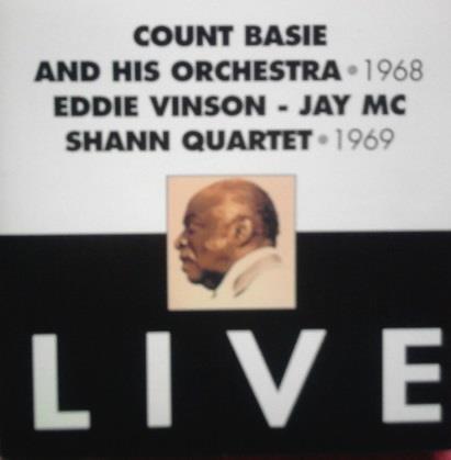 LIve - CD Audio di Eddie Cleanhead Vinson,Jay McShann,Count Basie Orchestra
