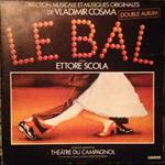 Le Bal (Bande Originale Du Film) (Colonna Sonora)
