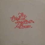 The Bind Us Together Album