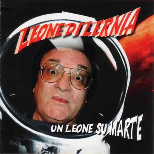 Un Leone Su Marte - CD Audio di Leone Di Lernia
