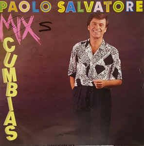 Mix Cumbias - Vinile LP di Paolo Salvatore