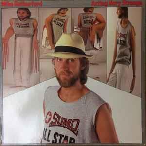 Acting Very Strange - Vinile LP di Mike Rutherford